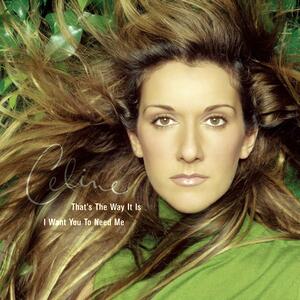 Celine Dion – That's the way it is