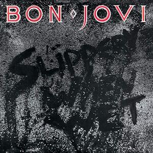 Bon Jovi – You give love a bad name
