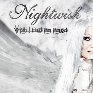 Nightwish – Wish I had an angel