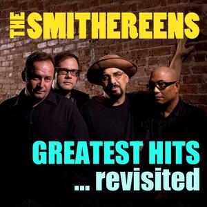 Smithereens – Blues before and after