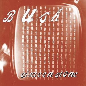 Bush – Glycerine