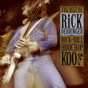 Rick Derringer – Rock and roll, hootchie koo