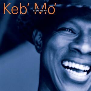Keb Mo – I dont know