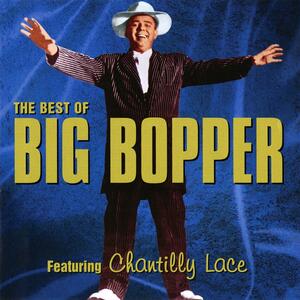 The Big Bopper – Chantilly Lace