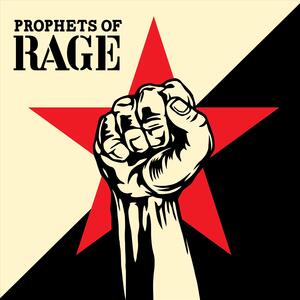 Prophets Of Rage – Unfuck The World