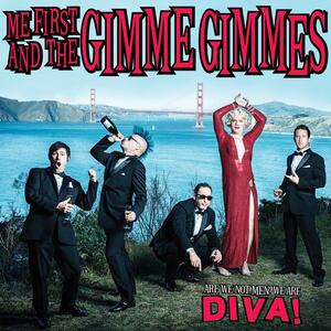 Me first and the gimme gimmes – Straight up