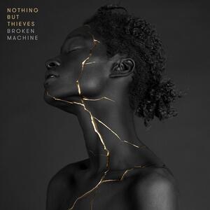 Nothing But Thieves – I Was Just a Kid