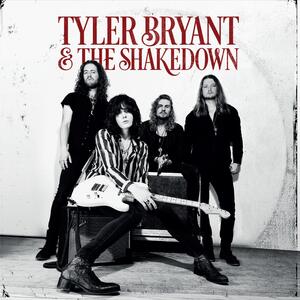 Tyler Bryant & The Shakedown – Heartland