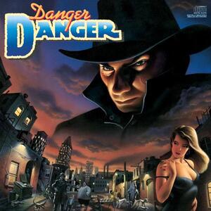 Danger Danger – Naughty Naughty
