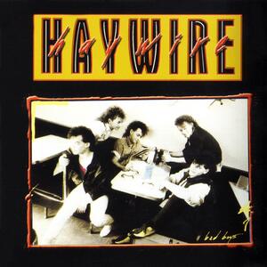 Haywire – Standin' In Line