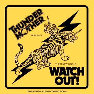 Thundermother – Watch Out