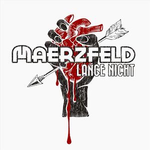 Maerzfeld – Lange nicht