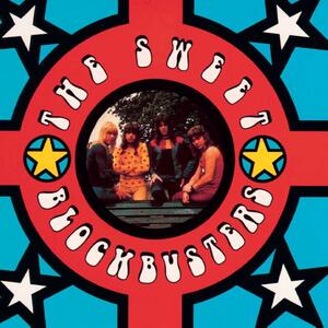 The Sweet – Blockbuster!