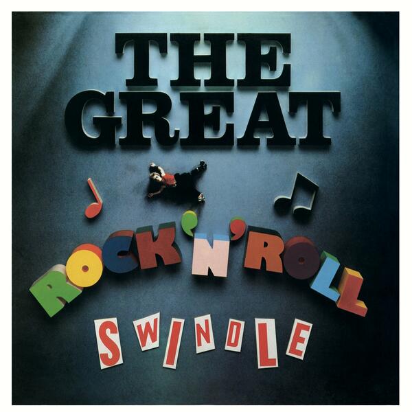 The great Rock n Roll swindle