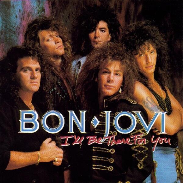 Ill be there for you