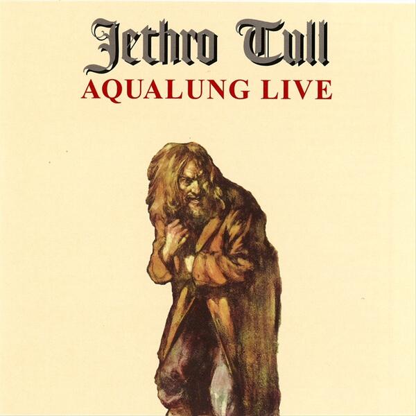 Aqualung (Live In Concert...kko Jakszyk Stereo Remix)
