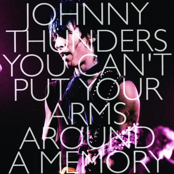 You cant put your arms around a memory