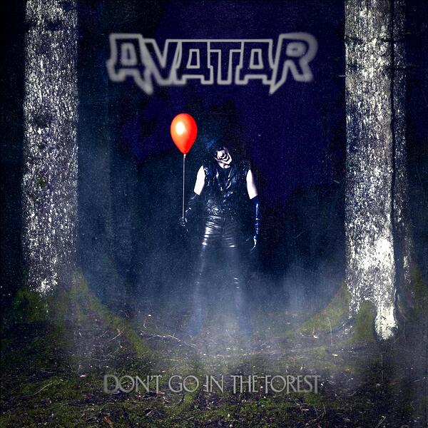 Dont go in the forest