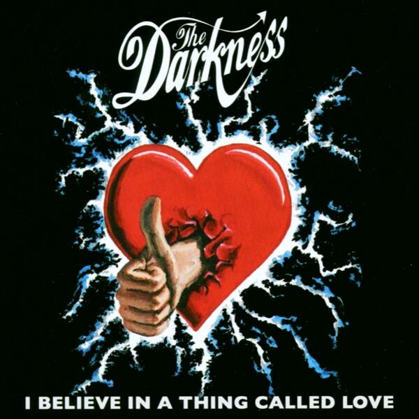 I believe in a thing called love