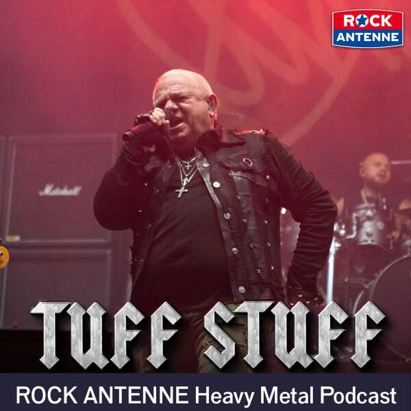 TUFF STUFF - Der ROCK ANTENNE Heavy Metal Interview Podcast