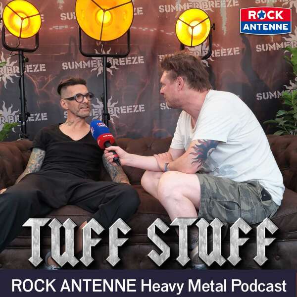 TUFF STUFF - Der ROCK ANTENNE Heavy Metal Interview Podcast