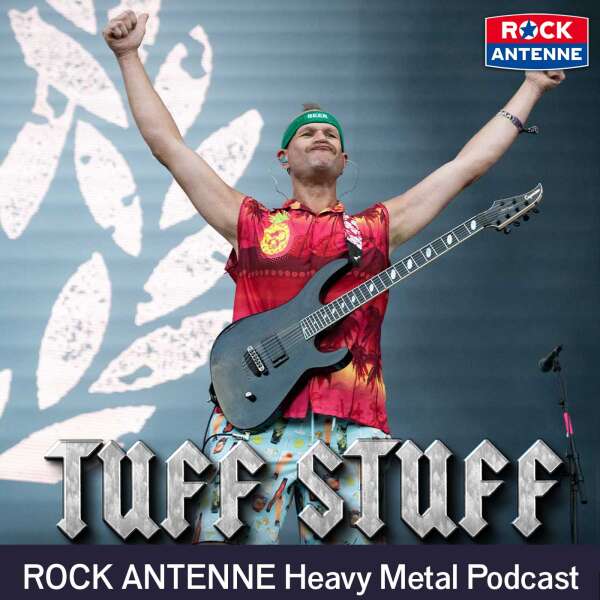 TUFF STUFF - Der ROCK ANTENNE Heavy Metal Interview Podcast