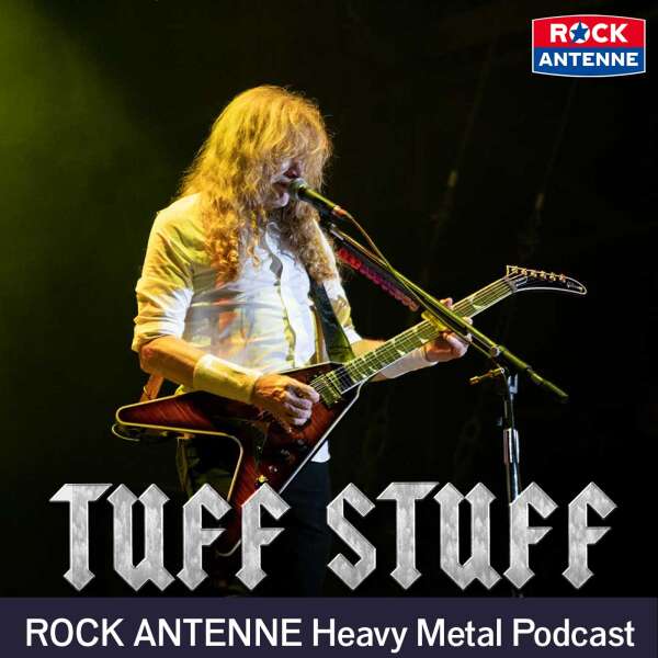 TUFF STUFF - Der ROCK ANTENNE Heavy Metal Interview Podcast