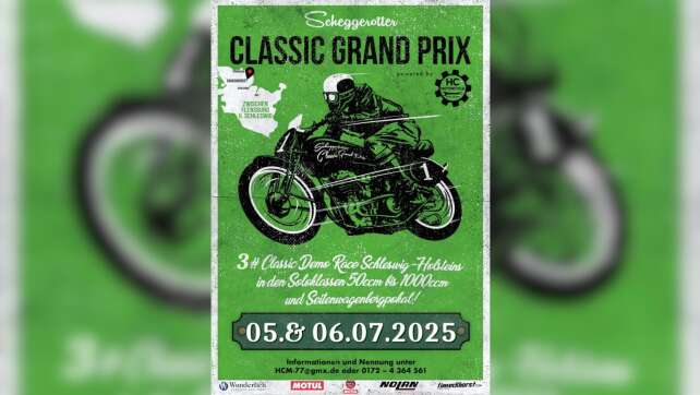 05.+06.07.2025.: Scheggerotter Classic Grand Prix