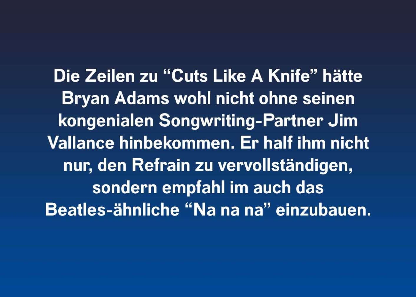 6 Fakten über Cuts Like a Knife