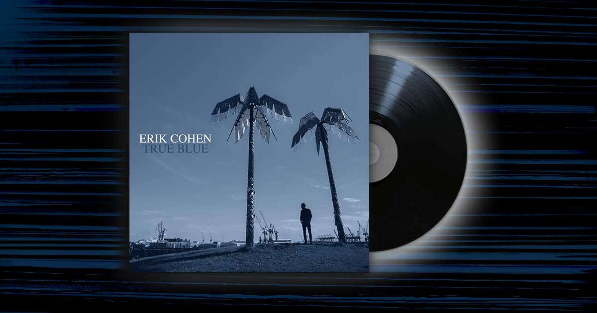 Albumcover vom Album: Erik Cohen - True Blue