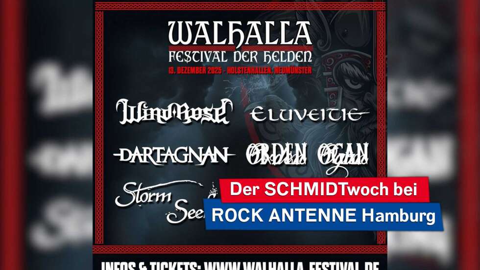 SCHMIDTwoch am 10.12.: WALHALLA Festival der Helden