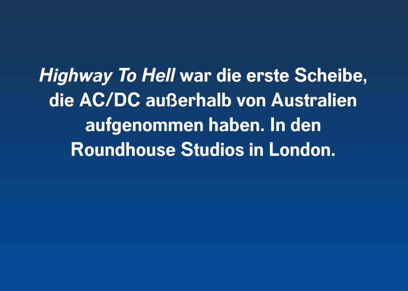 10 Fakten über Highway To Hell (2)