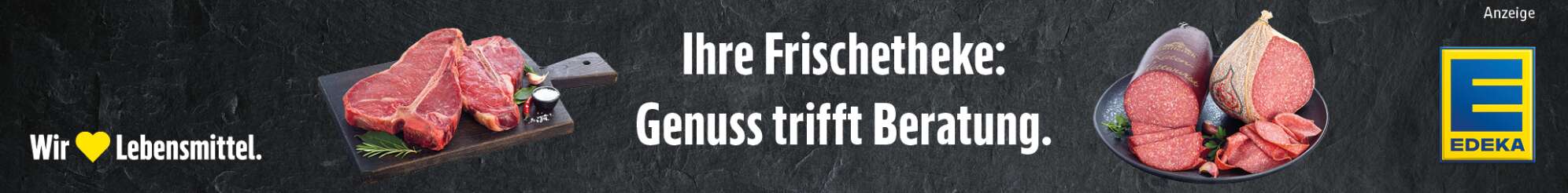 Anzeige EDEKA Frischetheke