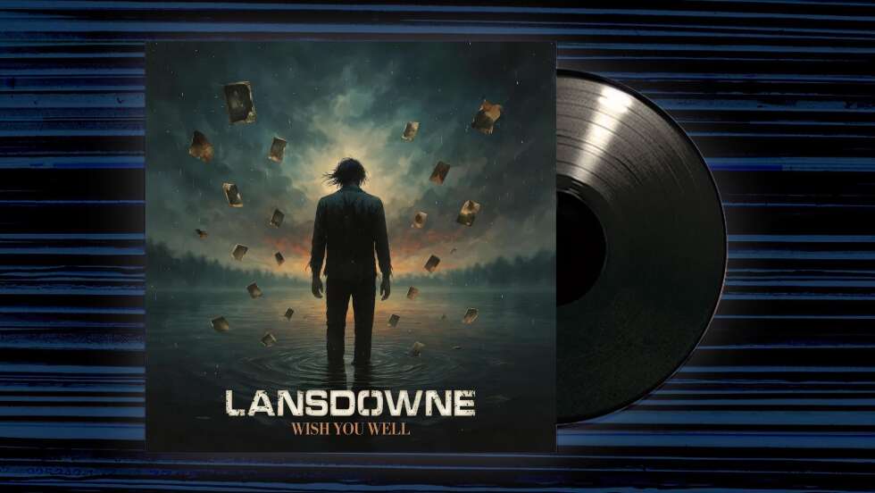 Lansdowne - <em>Wish You Well</em>