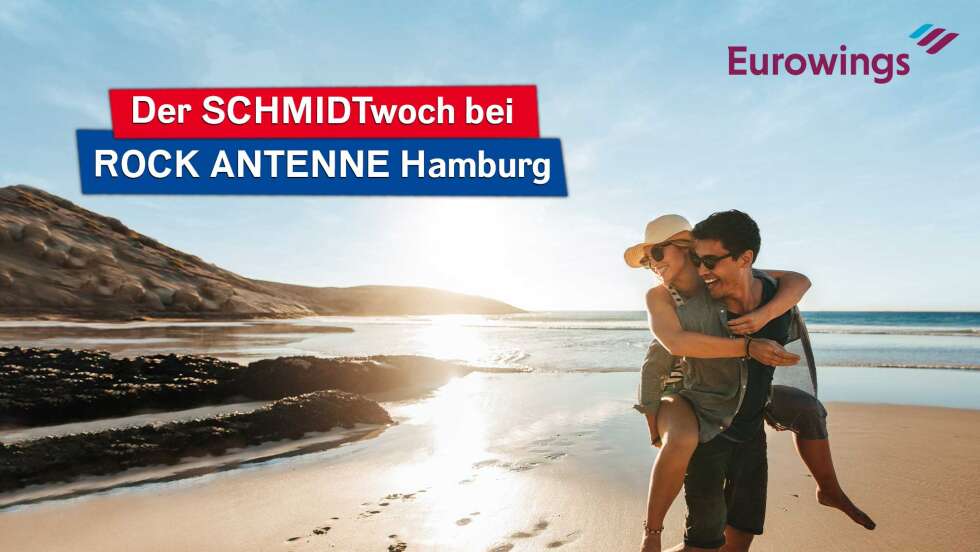SCHMIDTwoch am 06.05.: Mit Eurowings vom Gate direkt ins Urlaubsglück