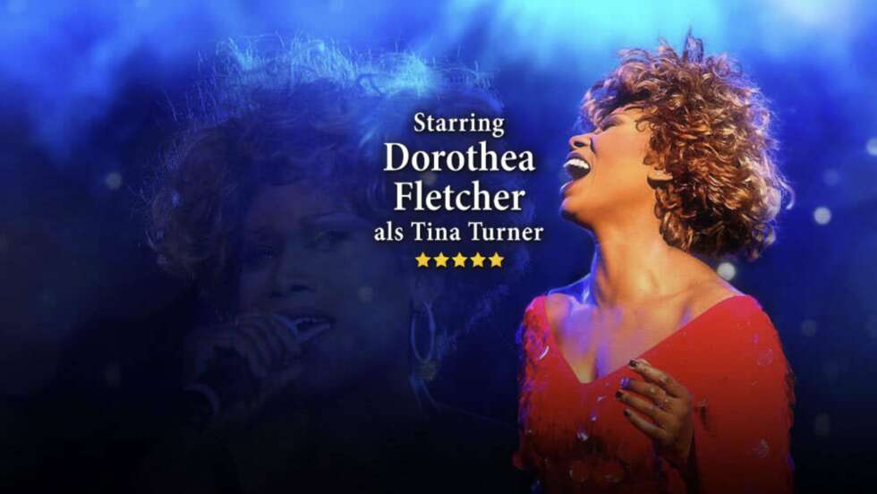 18.-24.10.: Simply The Best - Die Tina Turner Show