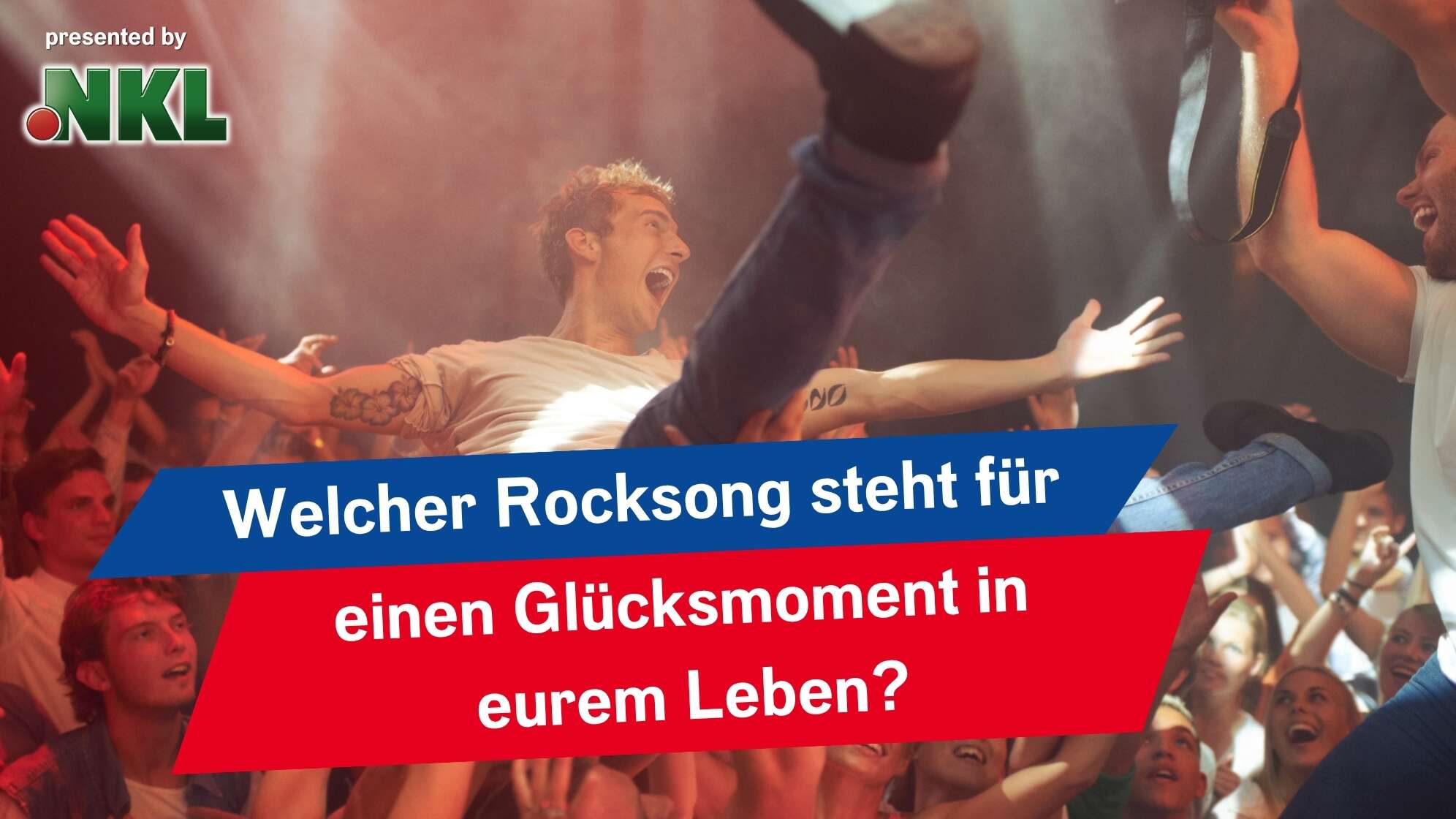 Rocksong des Lebens mit NKL