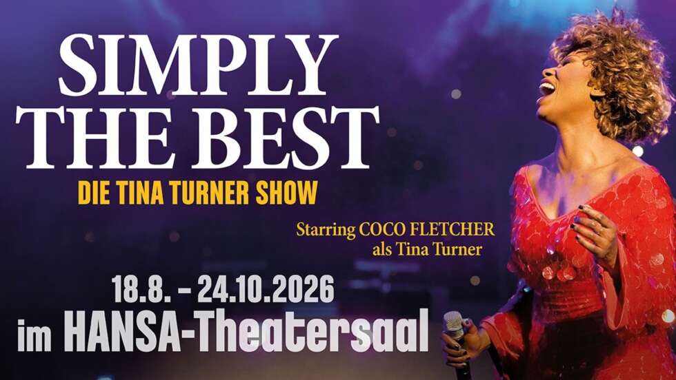18.-24.10.: Simply The Best - Die Tina Turner Show