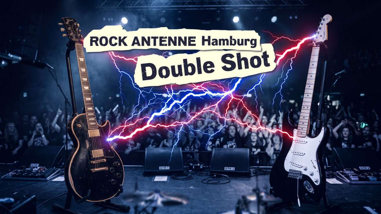 1.000 Euro fürs Radio hören: Der ROCK ANTENNE Hamburg Double Shot