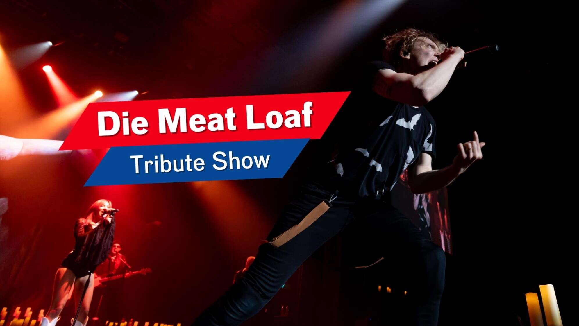 Die Meat Loaf Tribute Show