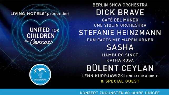 United for Children Konzert - wir schicken euch hin!