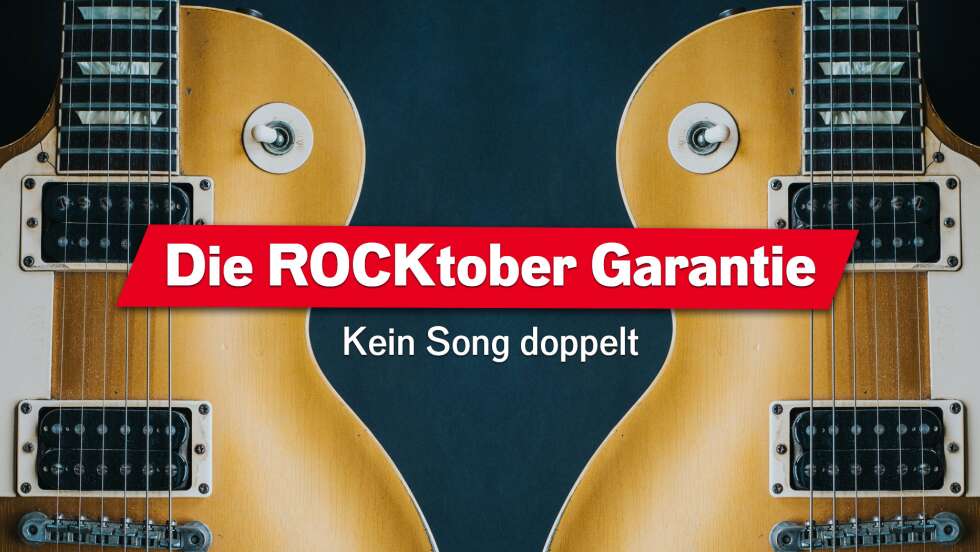Die ROCK ANTENNE Hamburg ROCKtober Garantie: Jeder Song ist einzigartig!