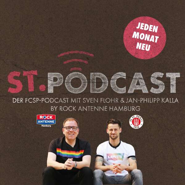 St. Podcast: Der FC St. Pauli Podcast mit ROCK ANTENNE Hamburg