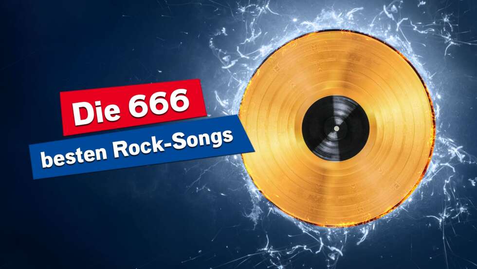 Die 666 besten Rock-Songs: So habt ihr gewählt!