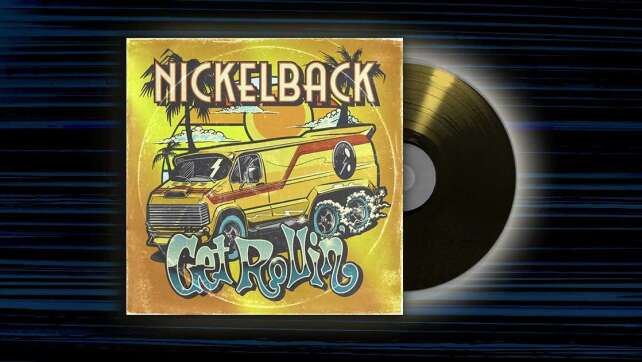 Nickelback - <em>Get Rollin'</em>