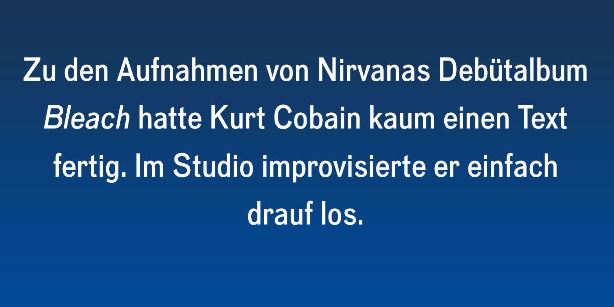 10 Fakten über Kurt Cobain