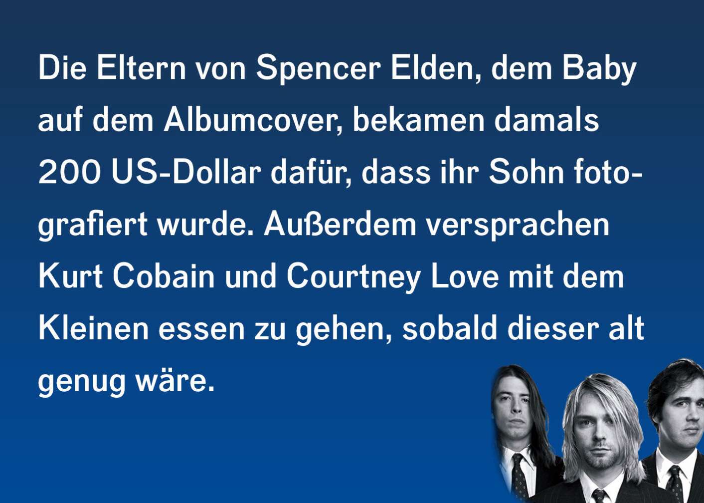 10 Fakten über Nirvana #6