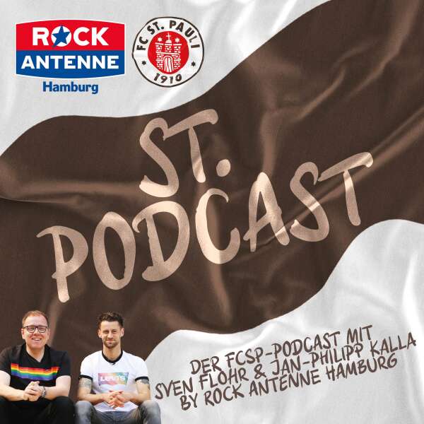 St. Podcast: Der FC St. Pauli Podcast mit ROCK ANTENNE Hamburg